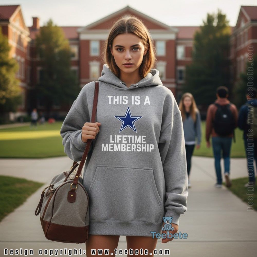 This Is A Lifetime Membership Cowboys Football Hoodie This Is A Lifetime Membership Cowboys Football Hoodie