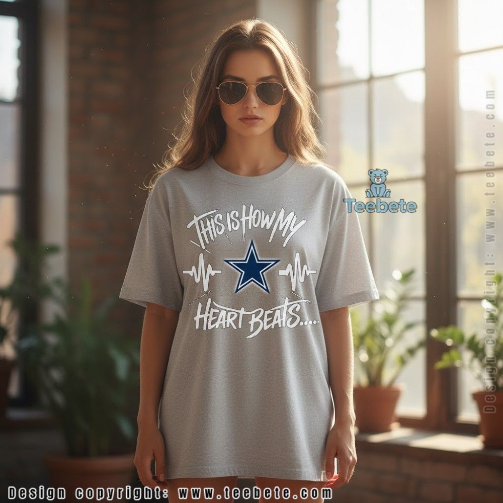 This Is How My Heart Beats Cowboys Logo Shirt