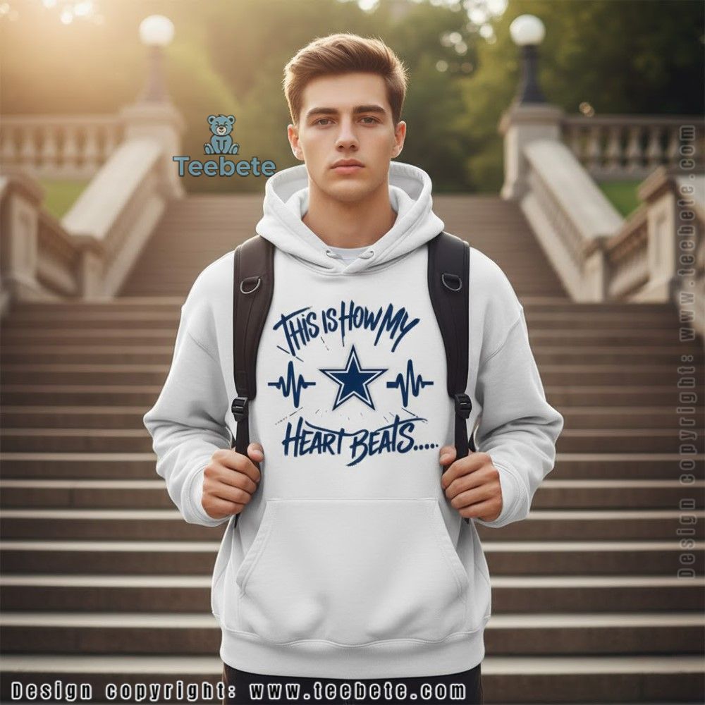 This Is How My Heart Beats Cowboys Logo Hoodie This Is How My Heart Beats Cowboys Logo Hoodie