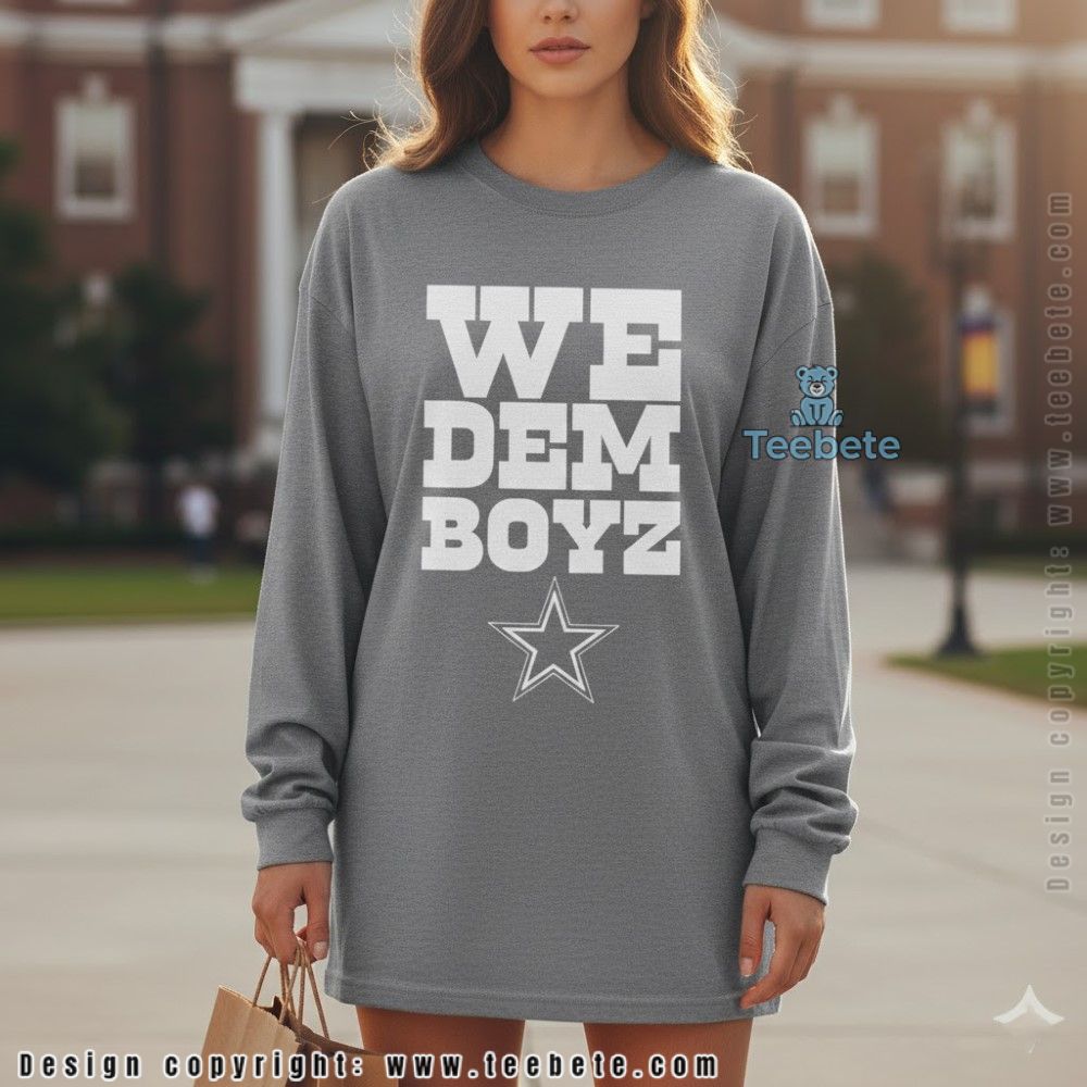 We Dem Boyz Dallas Cowboys Unisex Long Sleeve We Dem Boyz Dallas Cowboys Unisex Long Sleeve