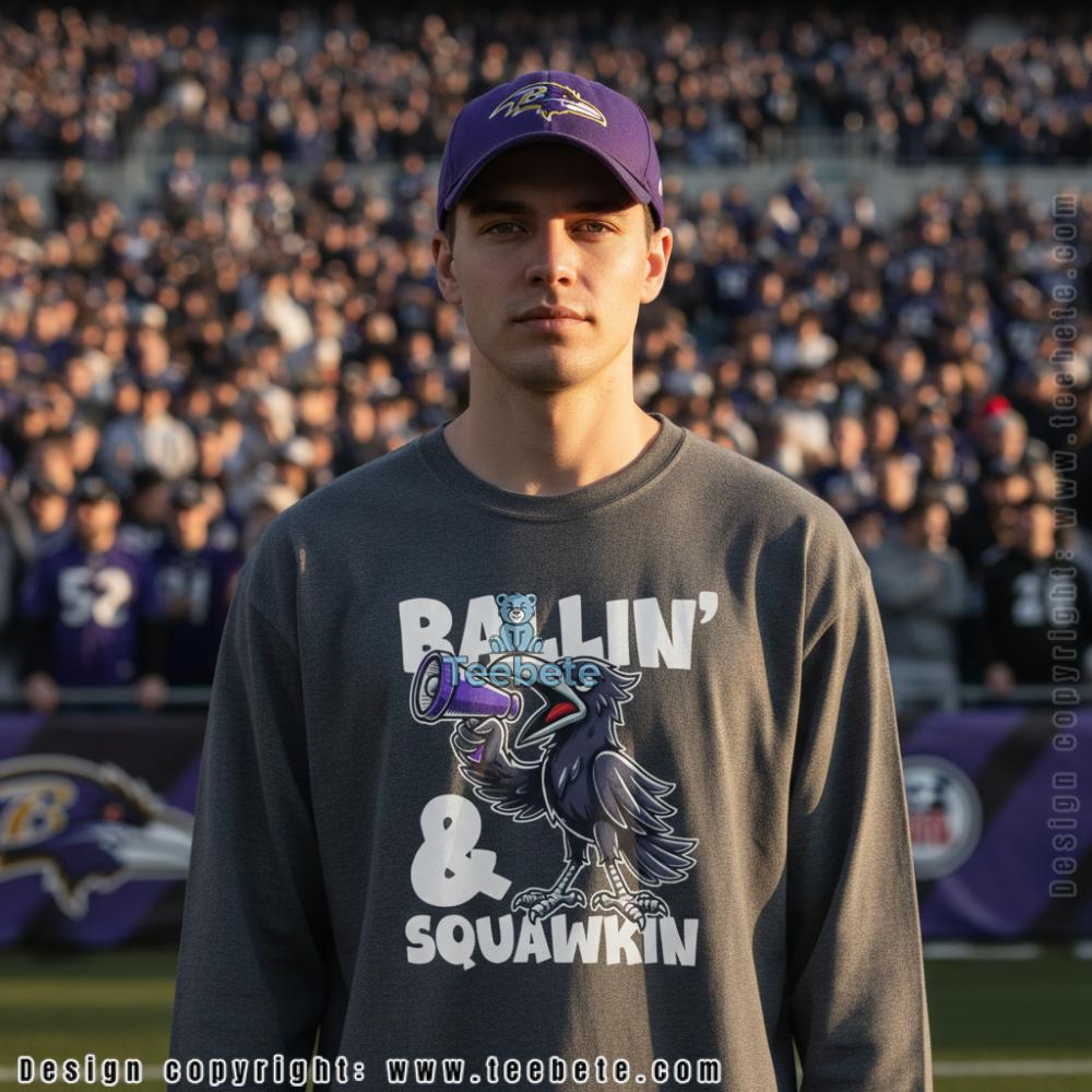Baltimore Ravens Ballin and Squawkin Long Sleeve Baltimore Ravens Ballin and Squawkin Long Sleeve