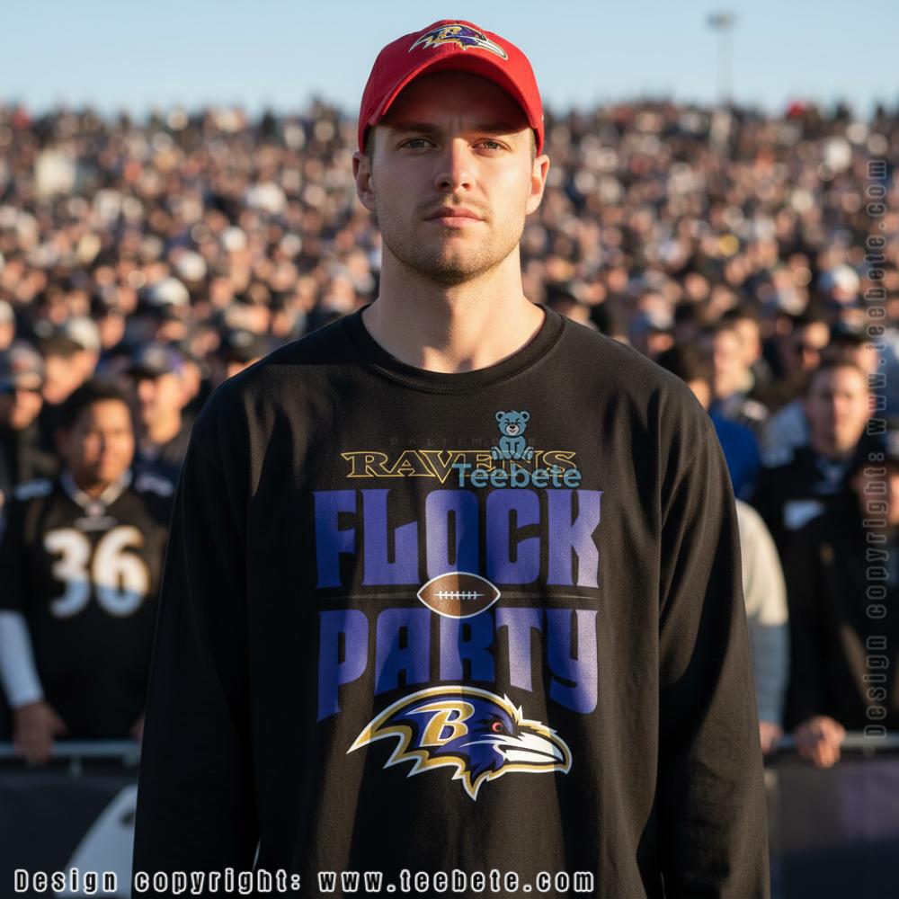 Baltimore Ravens Flock Party Football Fan Long Sleeve Baltimore Ravens Flock Party Football Fan Long Sleeve