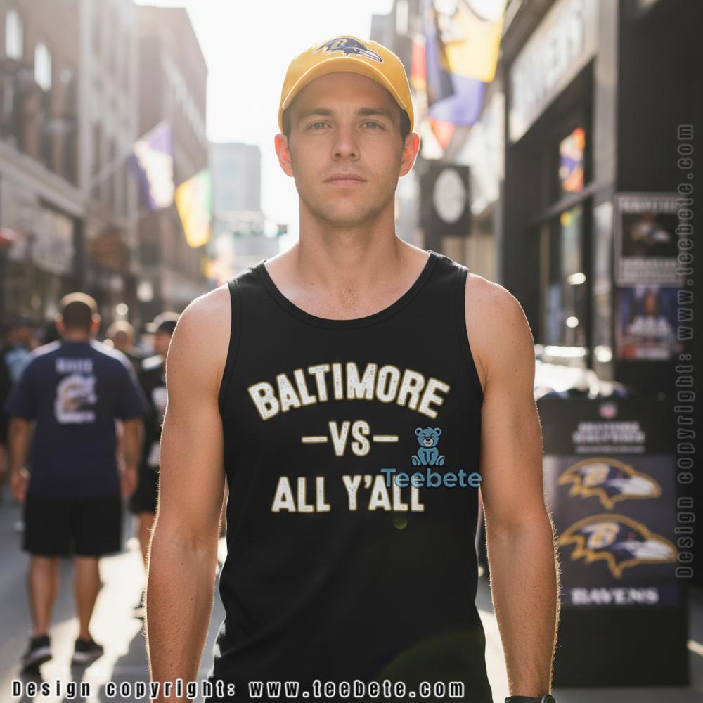 Baltimore vs All Yall Football Game Day Tanktop Baltimore vs All Yall Football Game Day Tanktop