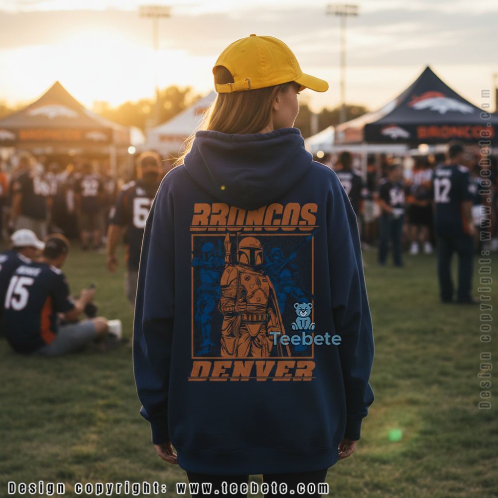 Denver Broncos Boba Fett Mandalorian Bounty Hunter Hoodie Denver Broncos Boba Fett Mandalorian Bounty Hunter Hoodie