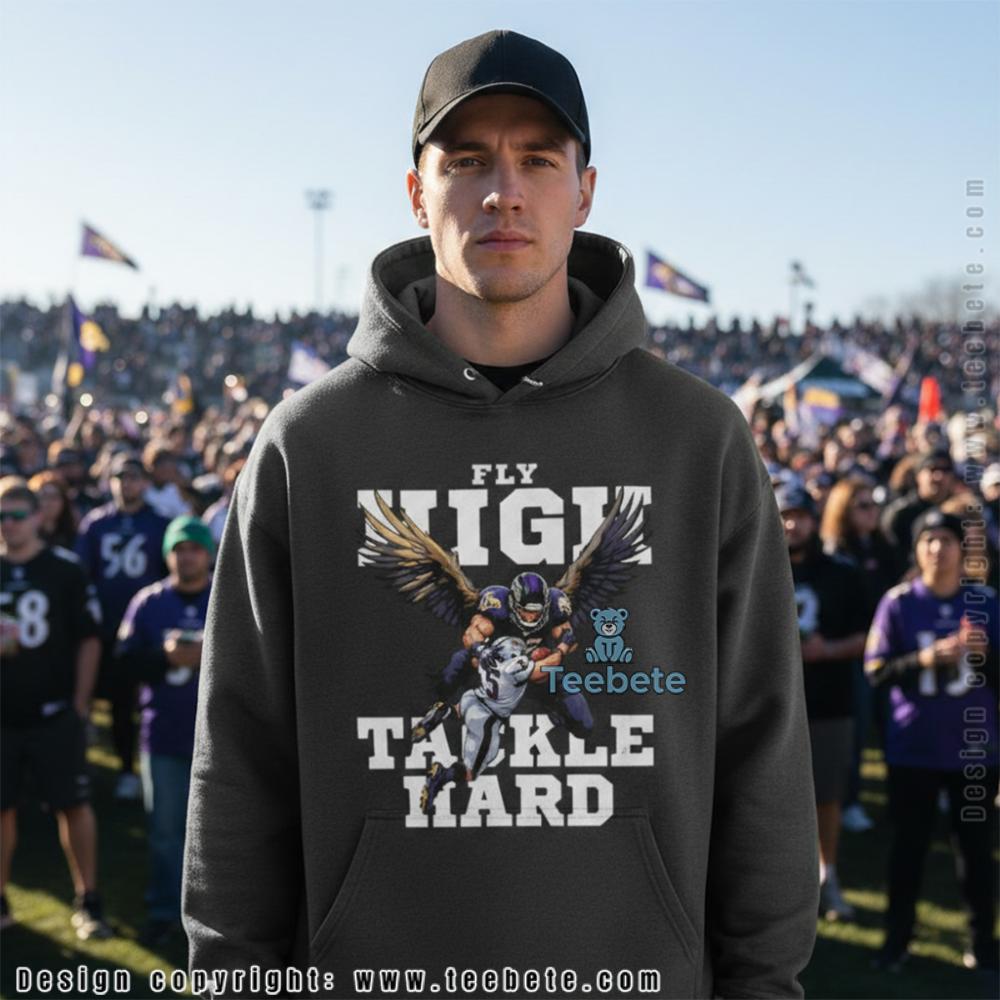 Fly High Tackle Hard Raven Hoodie Fly High Tackle Hard Raven Hoodie