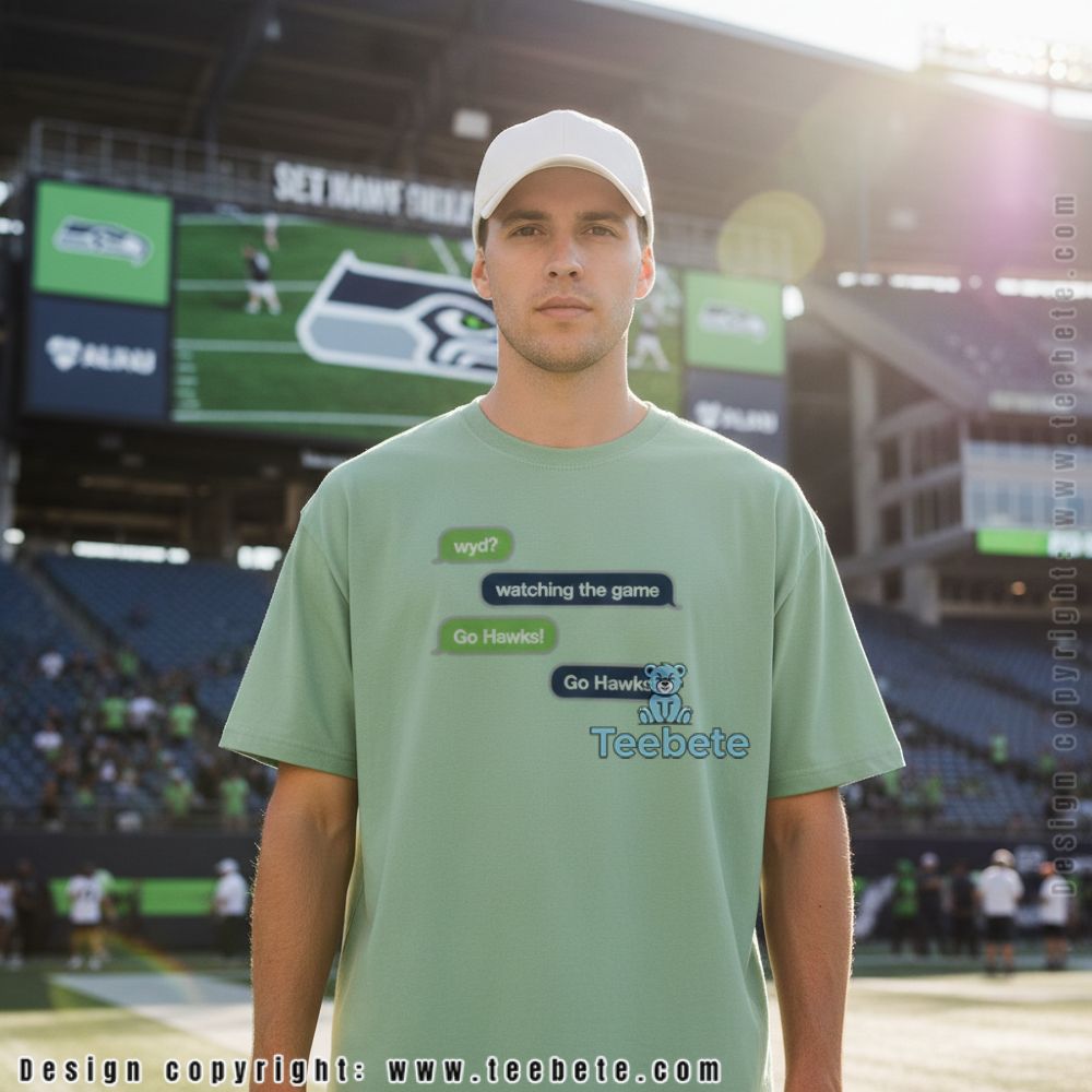 Go Hawks Watching The Game Text Message Shirt