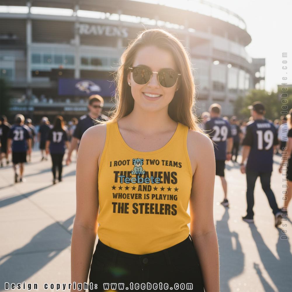 I Root For The Ravens And Whoever Is Playing The Steelers Tanktop I Root For The Ravens And Whoever Is Playing The Steelers Tanktop