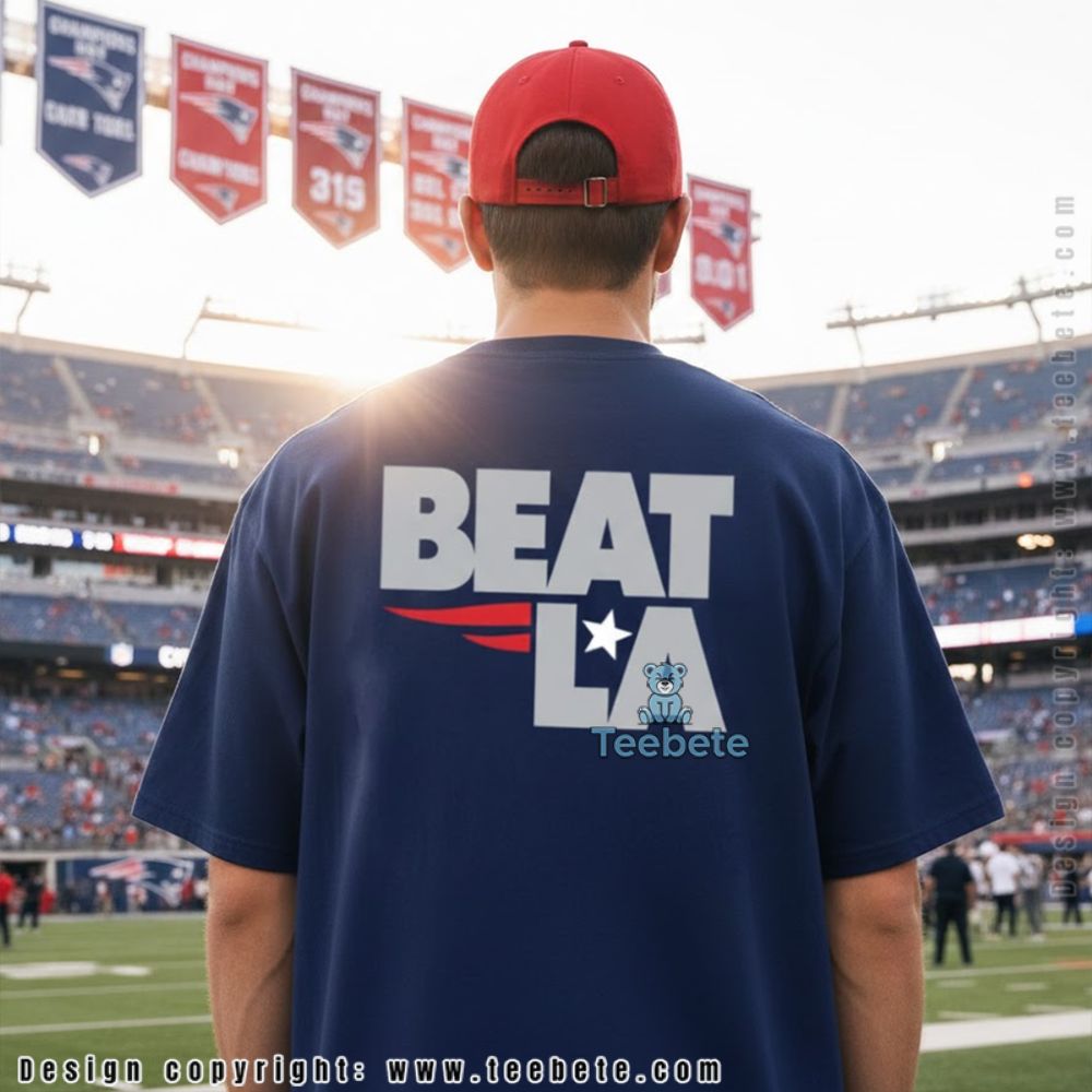 New England Patriots Beat La Super Bowl Liii Rivalry Shirt