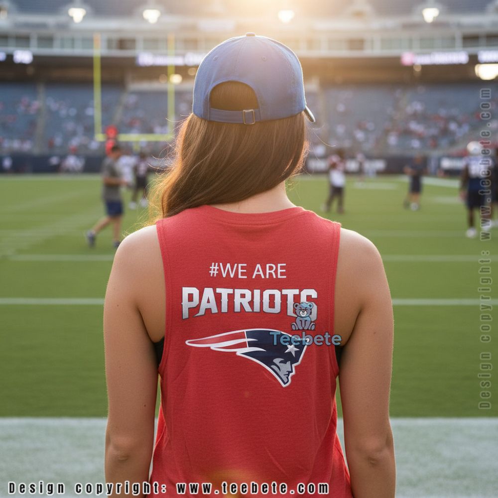 New England Patriots We Are Patriots Slogan Sports Tanktop New England Patriots We Are Patriots Slogan Sports Tanktop