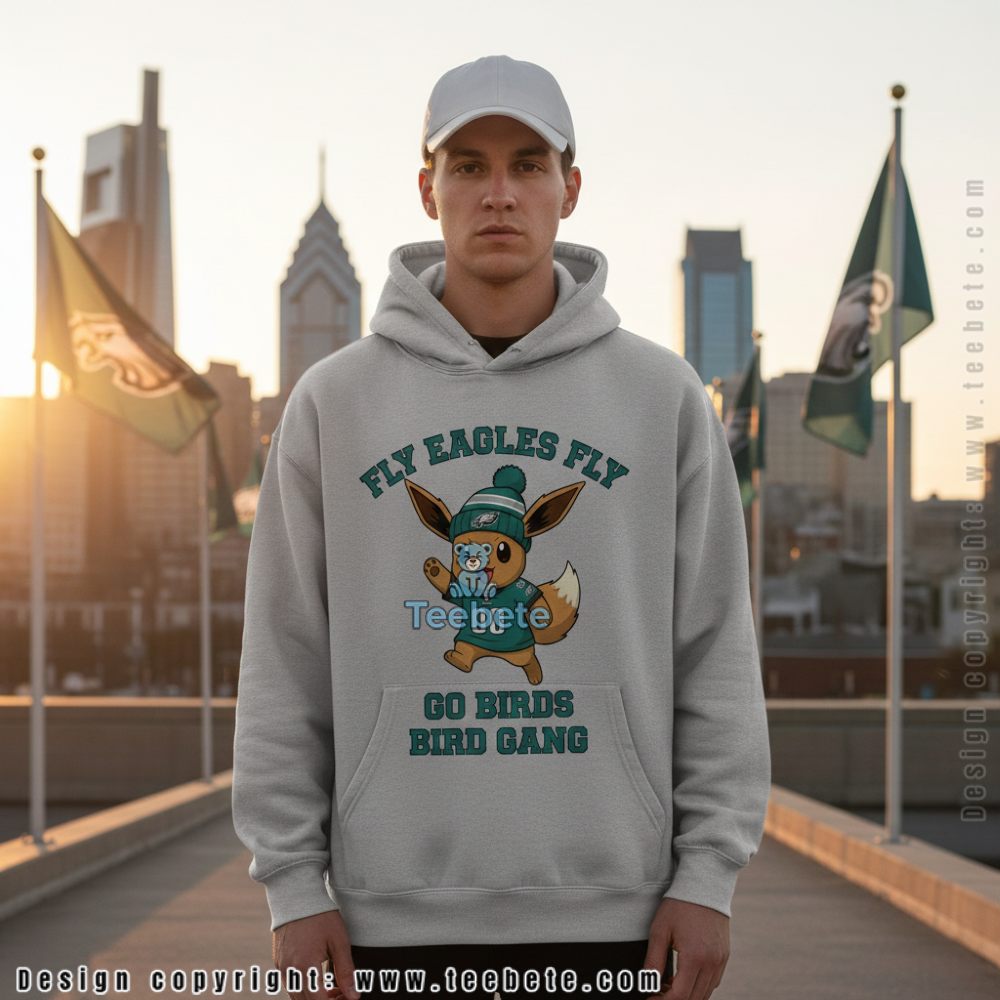 Philadelphia Eagles Eevee Pokemon Fly Eagles Fly Bird Gang Hoodie Philadelphia Eagles Eevee Pokemon Fly Eagles Fly Bird Gang Hoodie