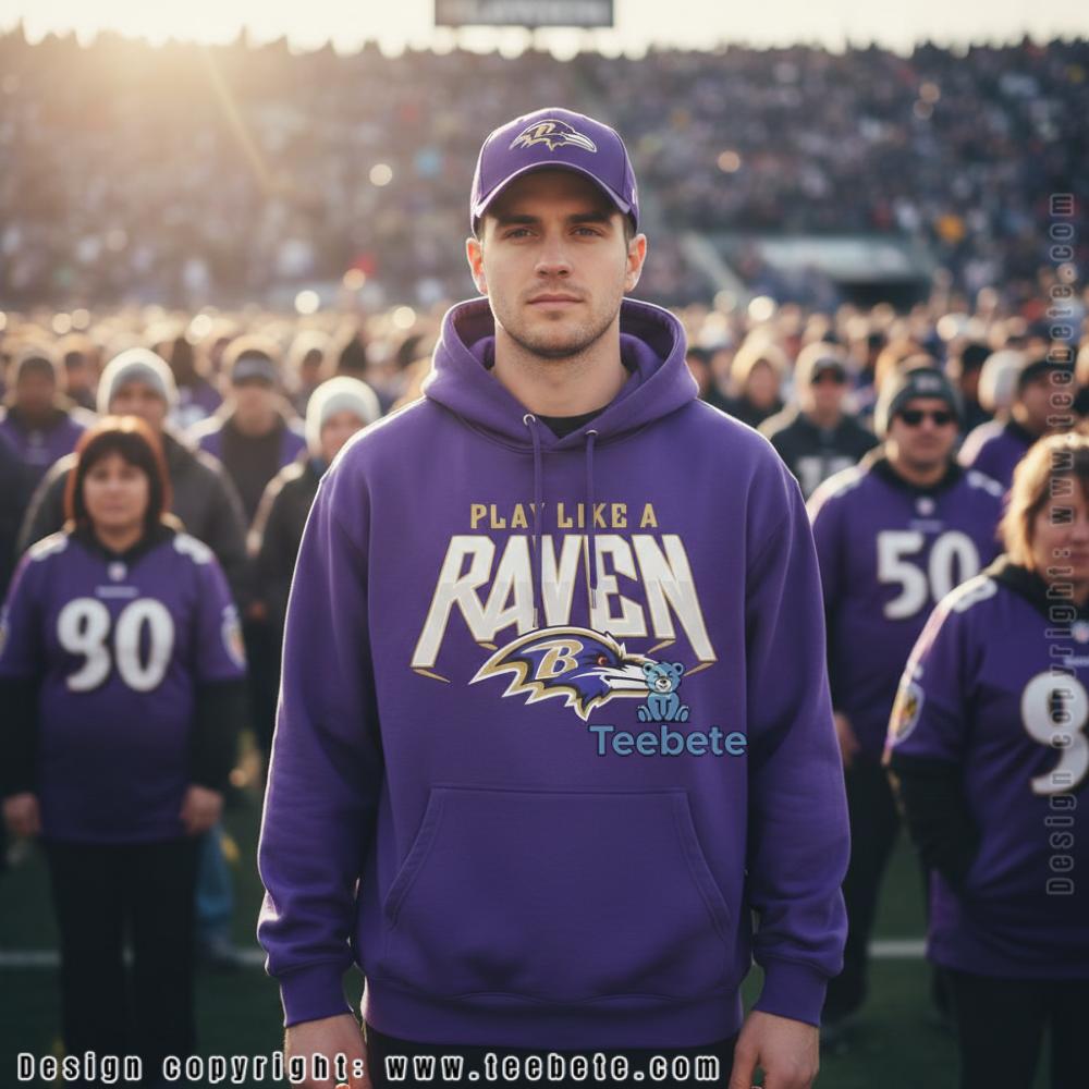 Play Like A Raven Baltimore Unisex Hoodie Play Like A Raven Baltimore Unisex Hoodie