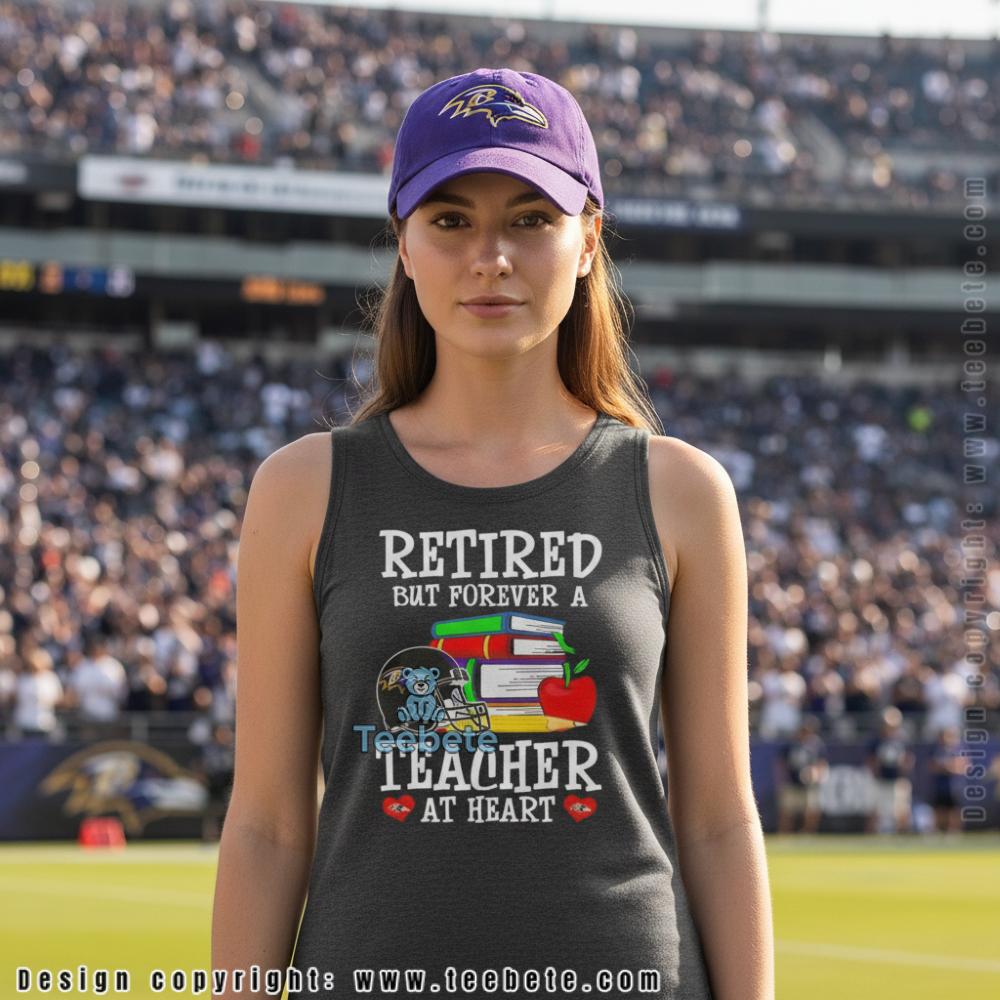 Retired But Forever A Baltimore Ravens Teacher At Heart Tanktop Retired But Forever A Baltimore Ravens Teacher At Heart Tanktop