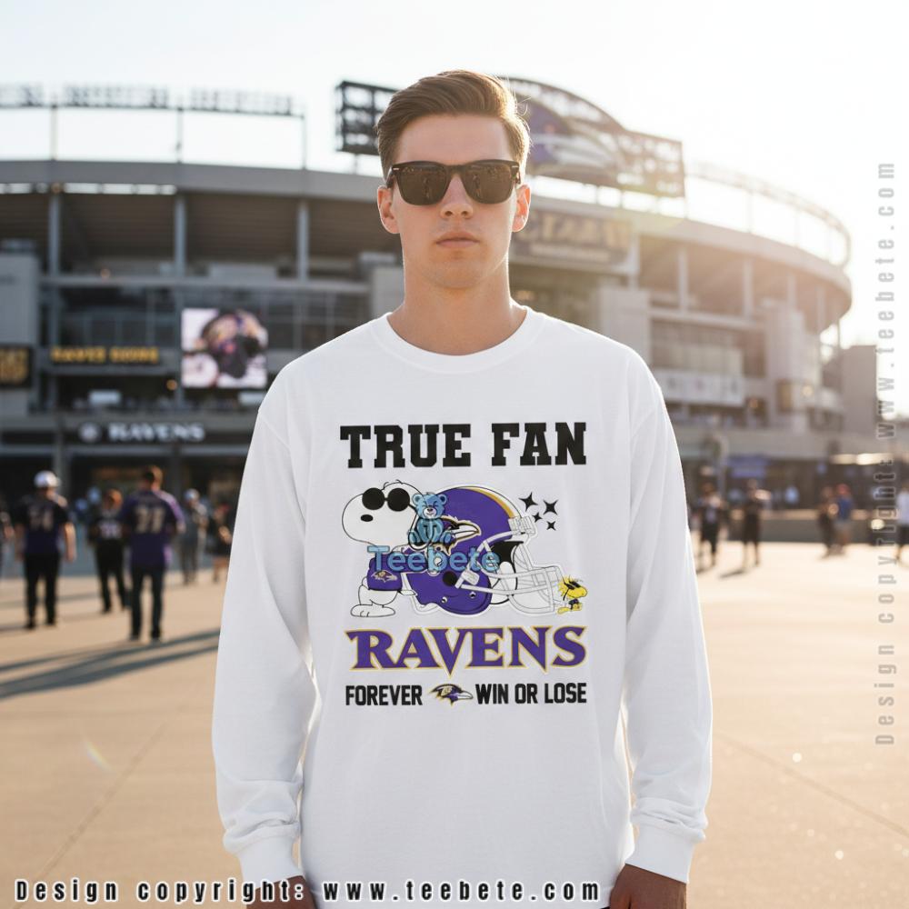 Snoopy True Fan Baltimore Ravens Forever Win Or Lose Long Sleeve Snoopy True Fan Baltimore Ravens Forever Win Or Lose Long Sleeve