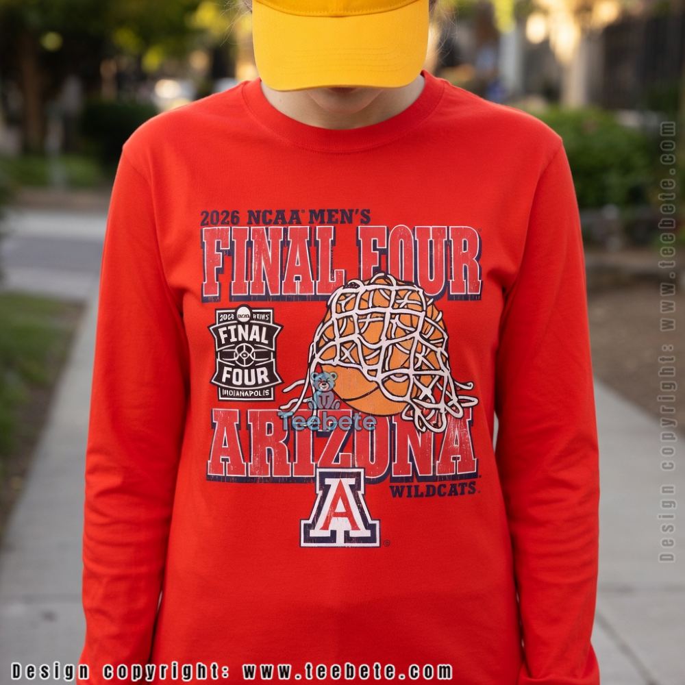 Arizona Wildcats 2026 Final Four Basketball Net Cutting Long Sleeve Arizona Wildcats 2026 Final Four Basketball Net Cutting Long Sleeve
