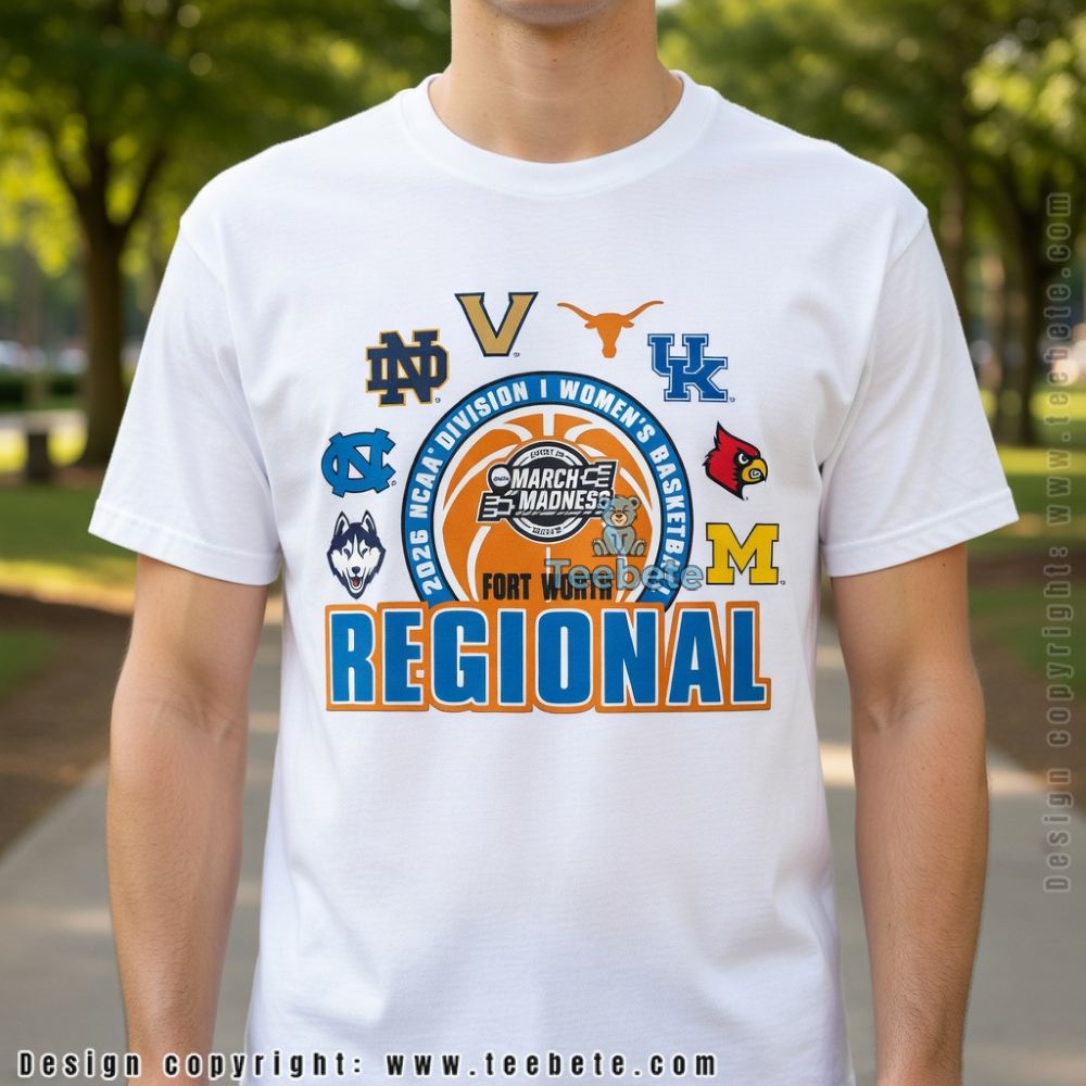 Fort Worth Regional 2026 Women’s March Madness T-Shirt