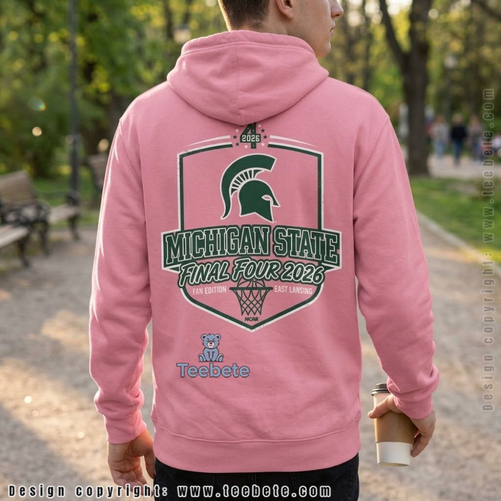 Michigan State Spartans 2026 Final Four Basketball Hoodie Michigan State Spartans 2026 Final Four Basketball Hoodie