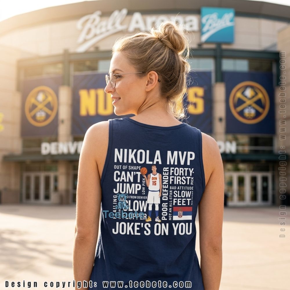 Nikola Jokic MVP Quote Tanktop For Denver Basketball Fans Nikola Jokic MVP Quote Tanktop For Denver Basketball Fans