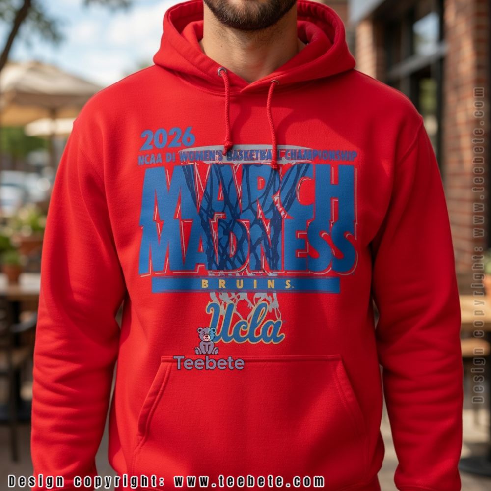 UCLA Bruins March Madness 2026 NCAA Women's Basketball Championship Hoodie UCLA Bruins March Madness 2026 NCAA Women's Basketball Championship Hoodie