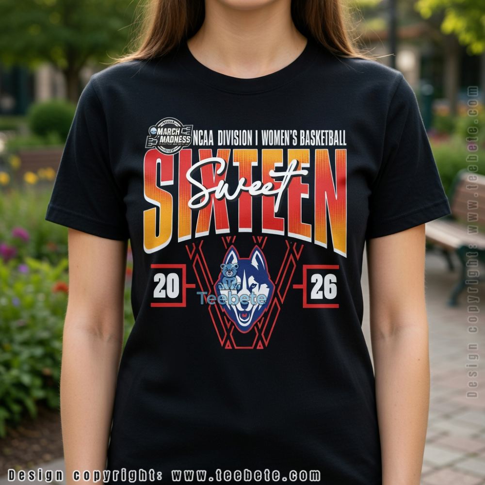 UConn Huskies Sweet Sixteen 2026 Women’s Basketball March Madness T-Shirt
