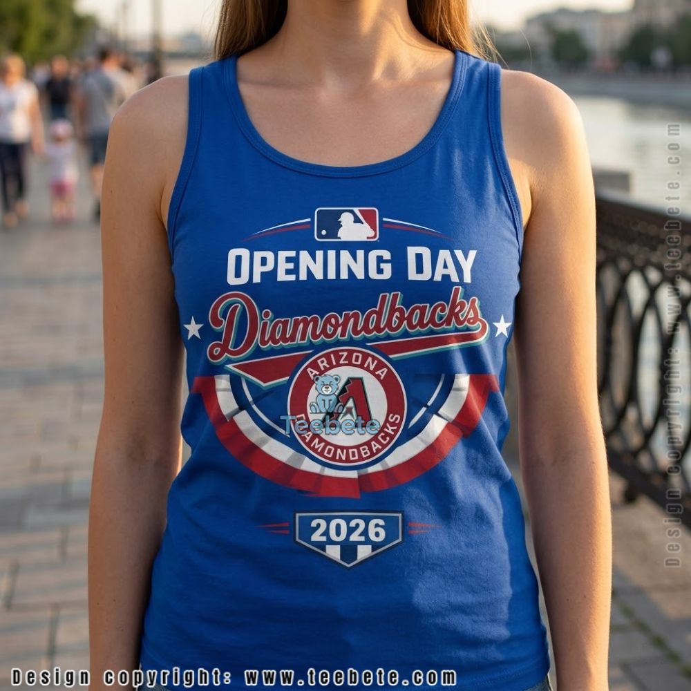 Arizona Diamondbacks Opening Day Baseball 2026 Tanktop Arizona Diamondbacks Opening Day Baseball 2026 Tanktop