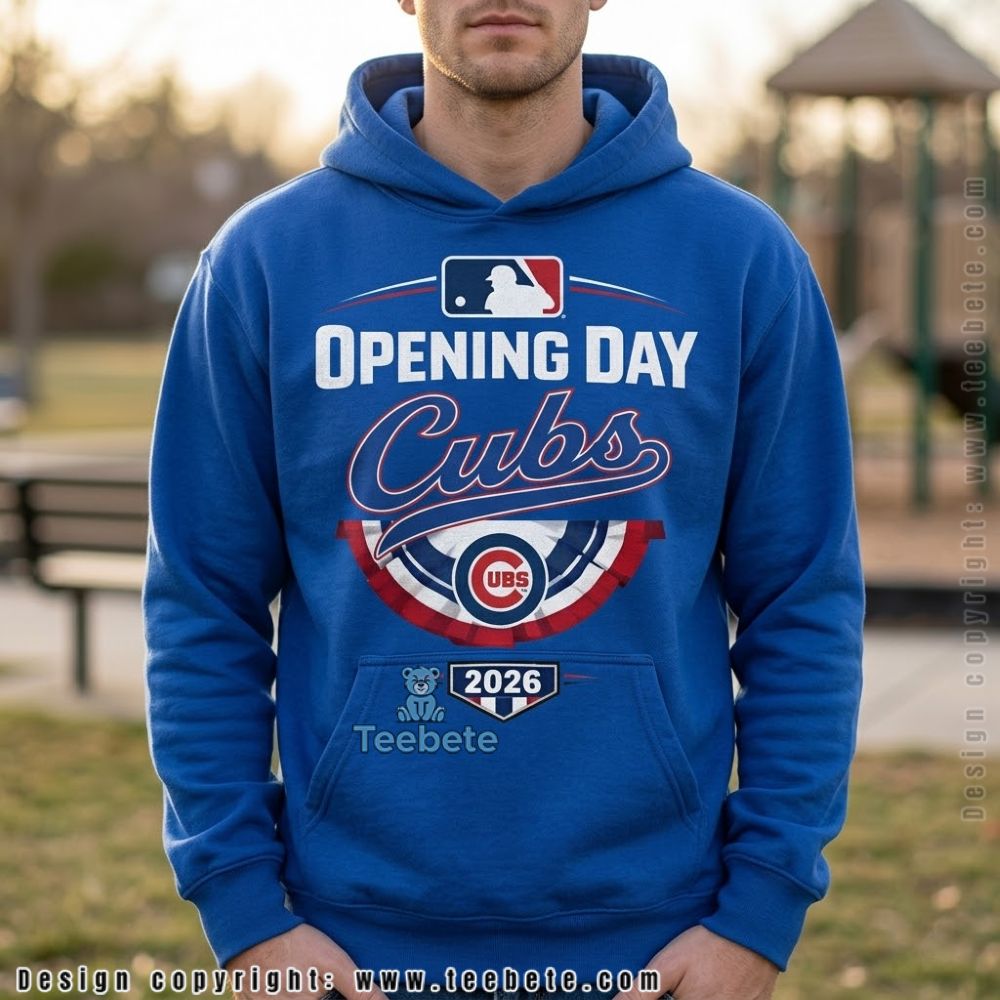 Chicago Cubs Baseball Opening Day 2026 Hoodie Chicago Cubs Baseball Opening Day 2026 Hoodie
