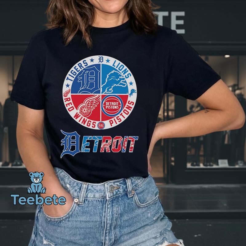 Detroit Tigers Lions Red Wings Pistons All Teams Sports Shirt