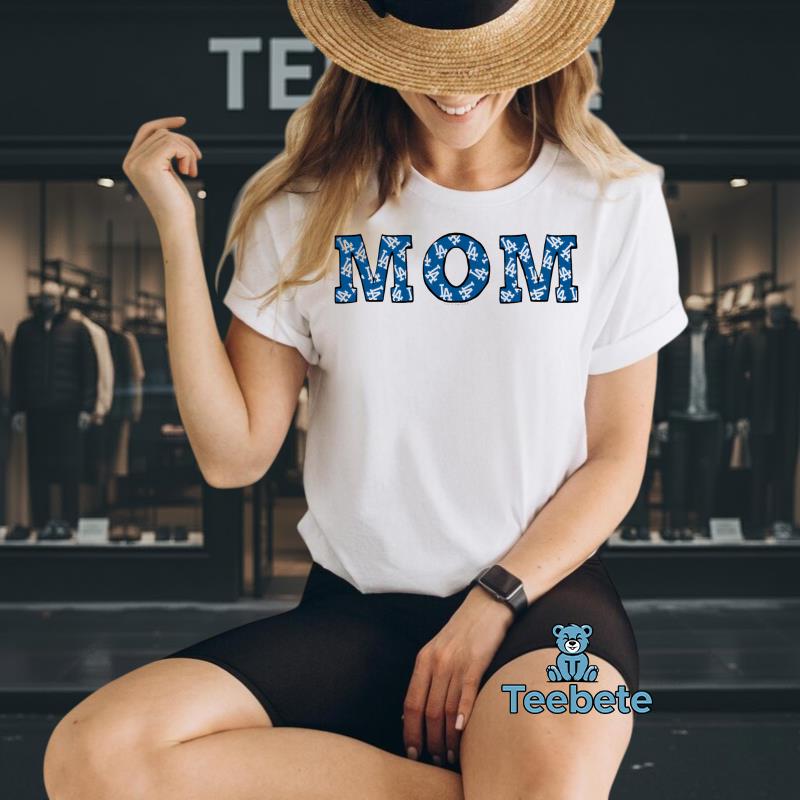 Los Angeles Dodgers Baseball Mom Proud Fan Tee