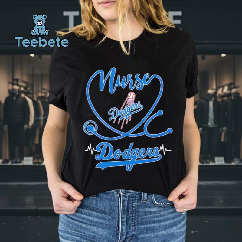 Los Angeles Dodgers Nurse Appreciation Baseball Fan T-Shirt