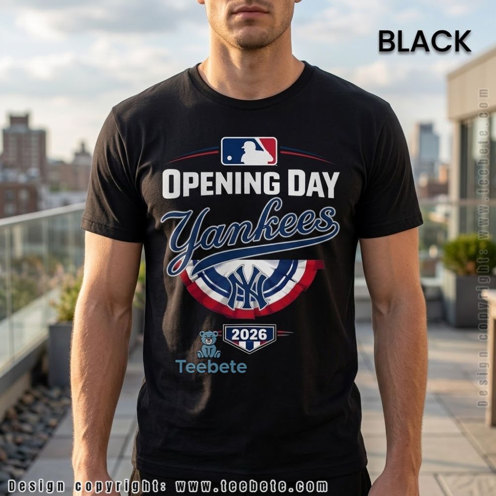 New York Yankees Baseball Opening Day 2026 T-Shirt