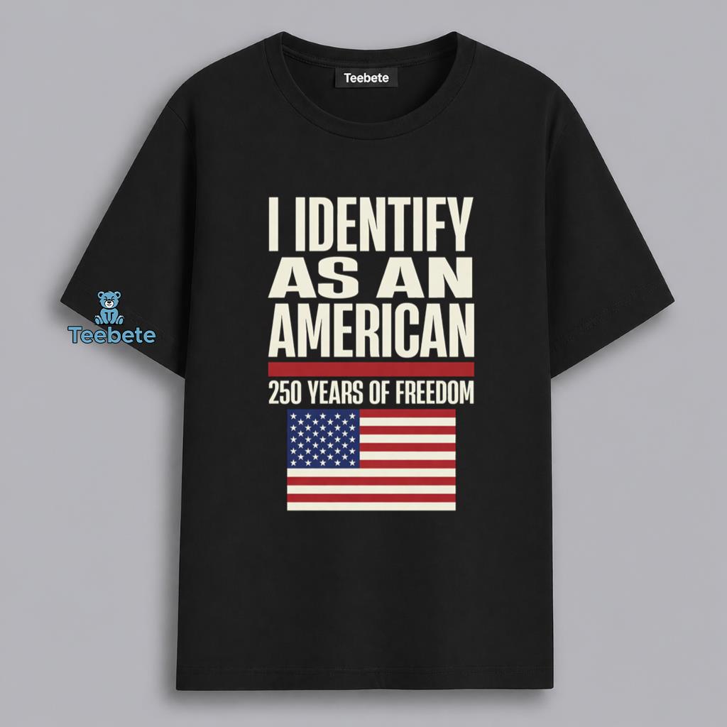 American Identity 250 Years Freedom Patriotic Pride Shirt