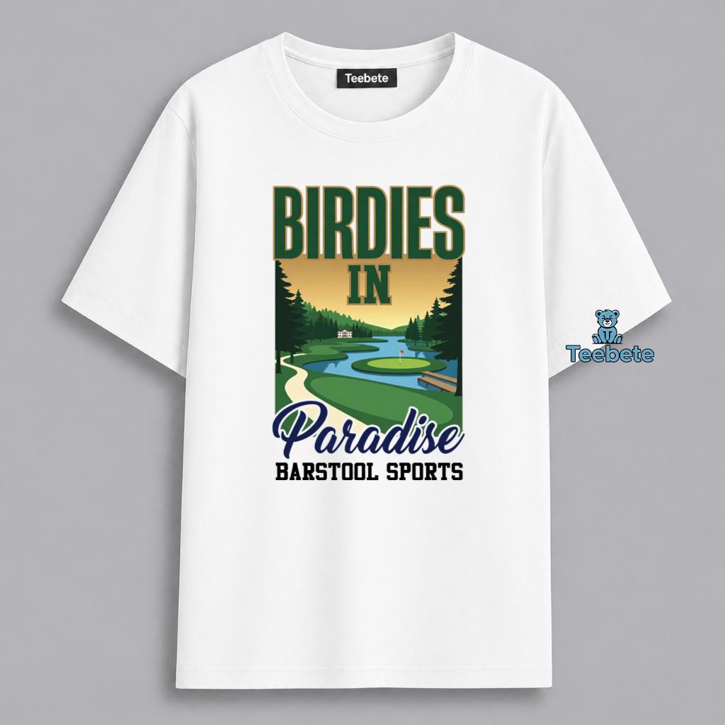 Barstool Sports Golf Birdies In Paradise Fan Shirt