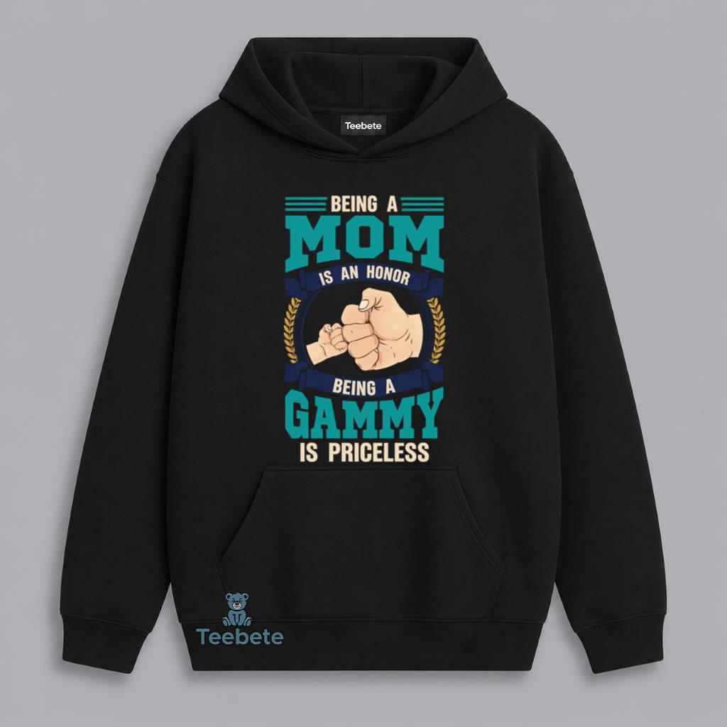 Being A Gammy Is Priceless Grandmother Gift Mom Honor Hoodie Being A Gammy Is Priceless Grandmother Gift Mom Honor Hoodie