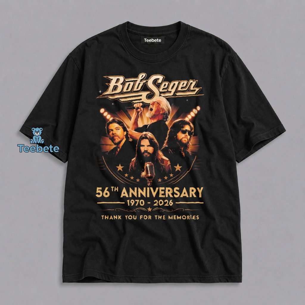 Bob Seger 56th Anniversary 1970 2026 Thank You For The Memories Music Fan Shirt
