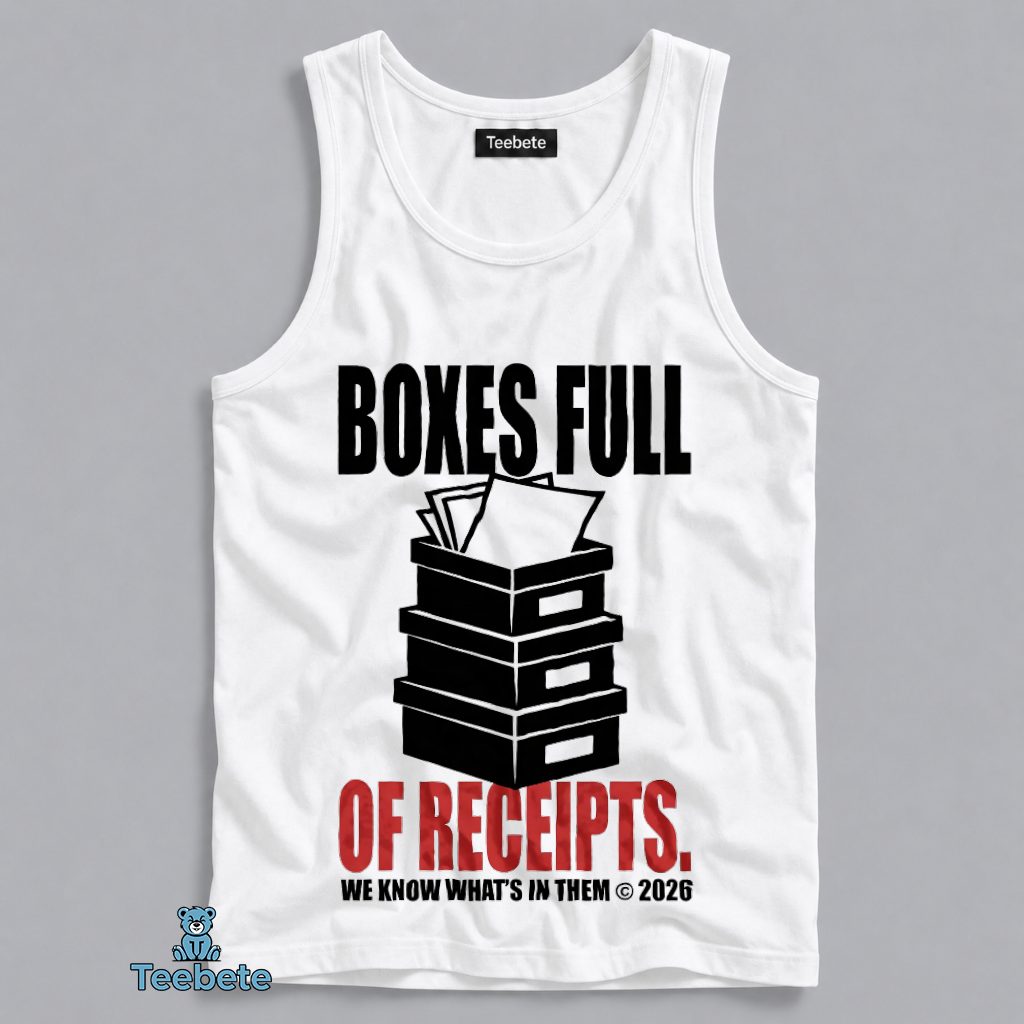 Boxes Full Of Receipts Mar A Lago Records Political Tanktop Boxes Full Of Receipts Mar A Lago Records Political Tanktop