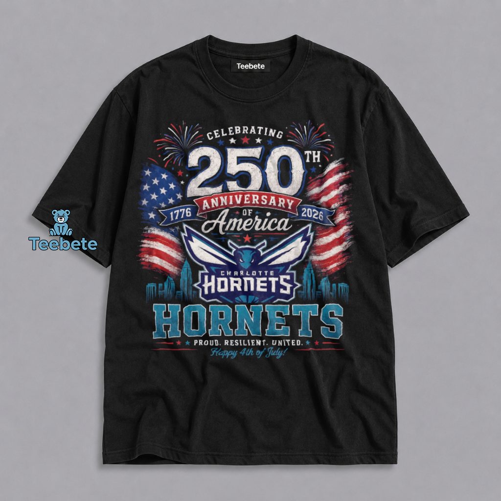 Charlotte Hornets 250th Anniversary American 4th Of July Shirt