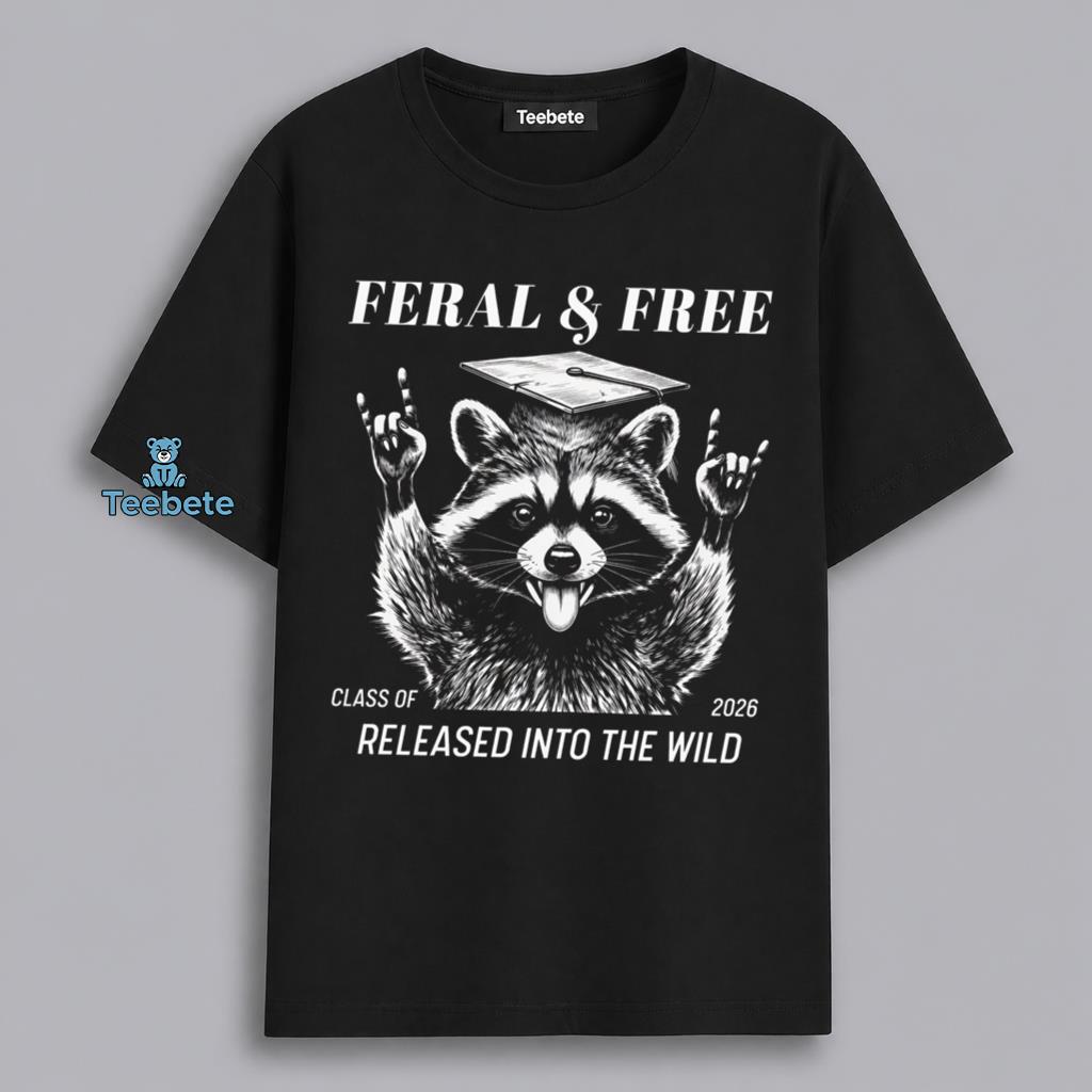 Class Of 2026 Feral Raccoon Graduation Shirt