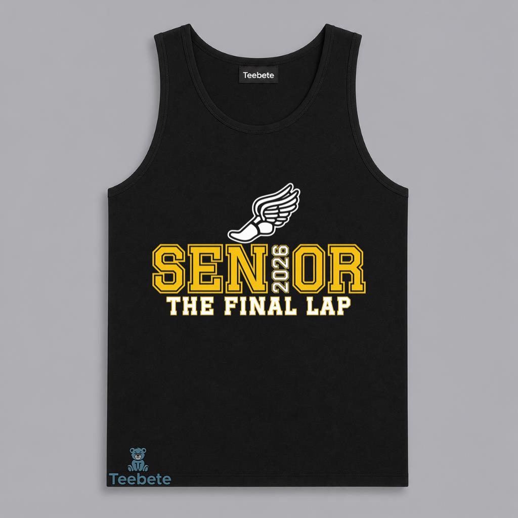 Class Of 2026 Final Lap Track And Field Senior Graduation Tanktop Class Of 2026 Final Lap Track And Field Senior Graduation Tanktop