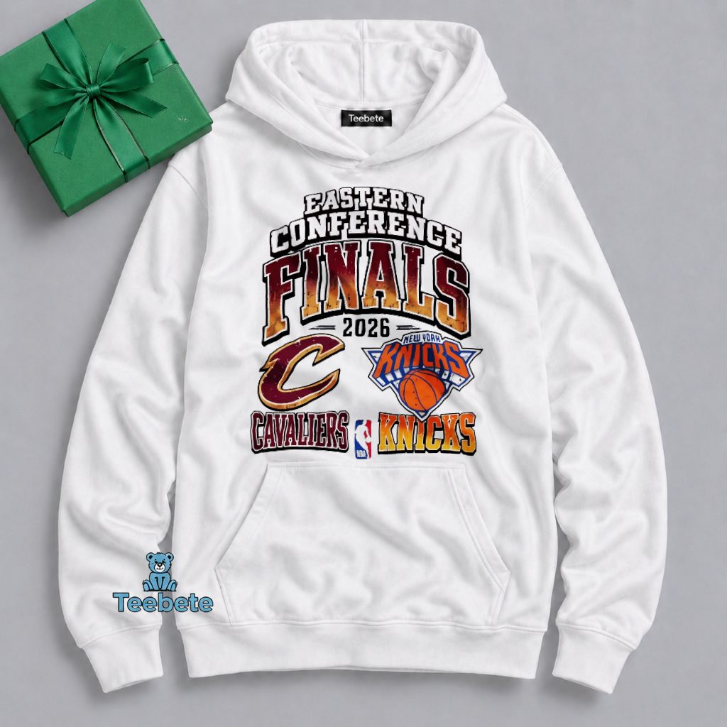 Cleveland Cavaliers New York Knicks 2026 East Finals Hoodie Cleveland Cavaliers New York Knicks 2026 East Finals Hoodie