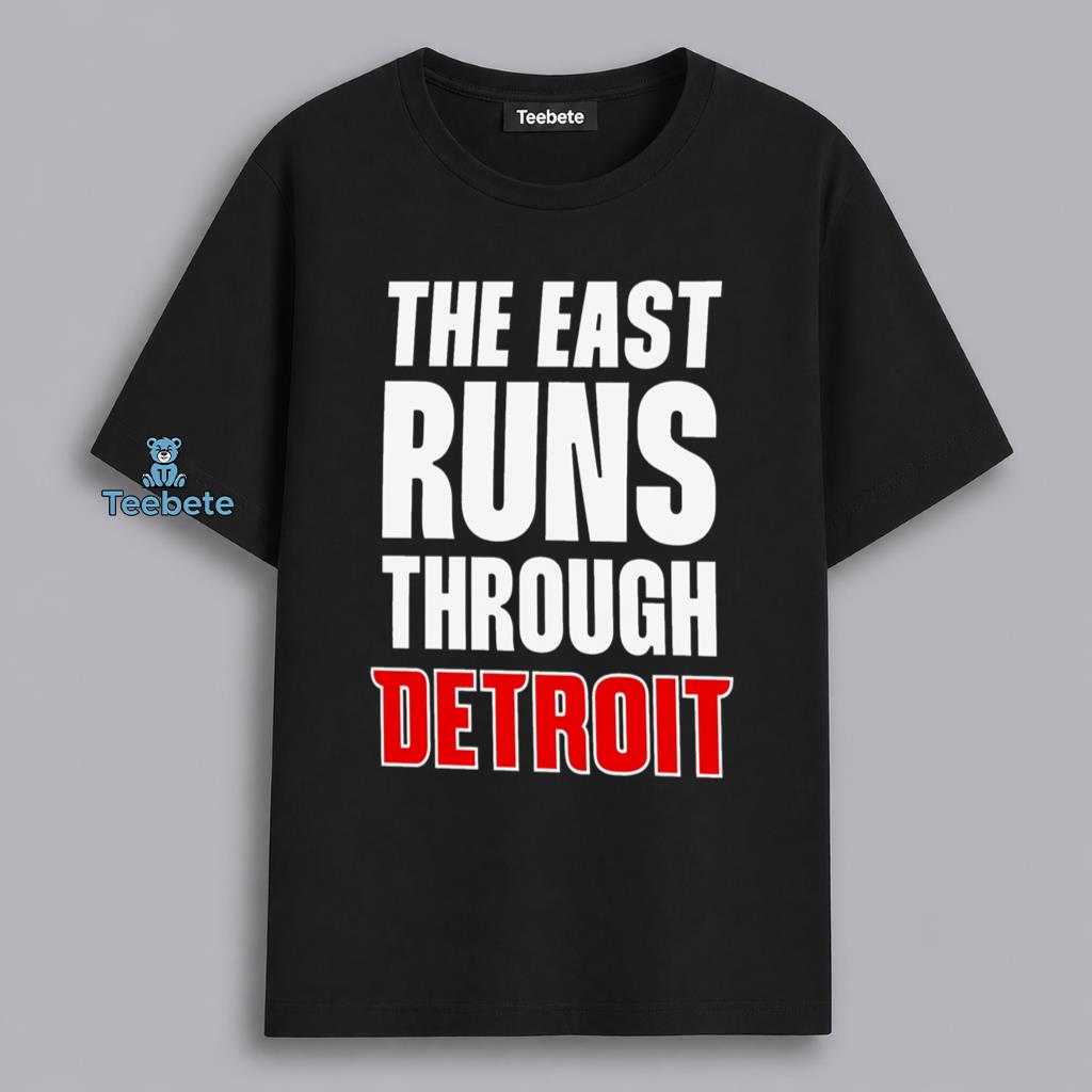 Detroit Football East Runs Through City Shirt