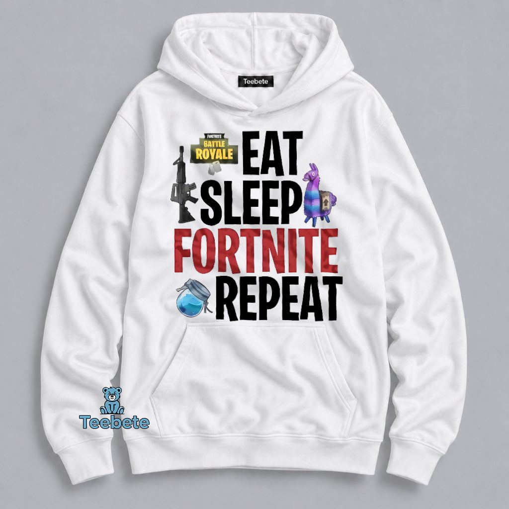Eat Sleep Fortnite Repeat Battle Royale Gaming Gamer Hoodie Eat Sleep Fortnite Repeat Battle Royale Gaming Gamer Hoodie