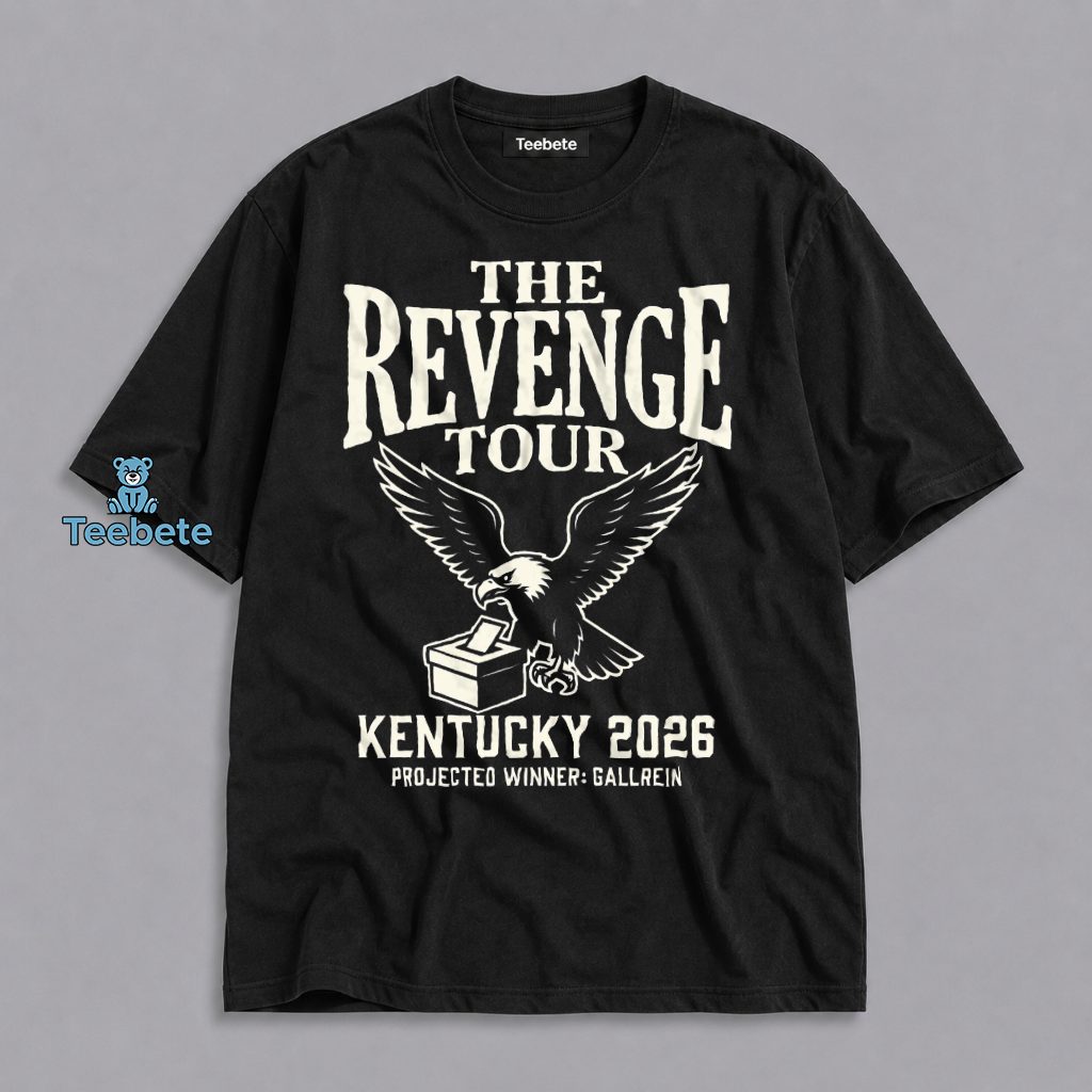 Ed Gallrein Kentucky Victory Trump Revenge Tour Shirt