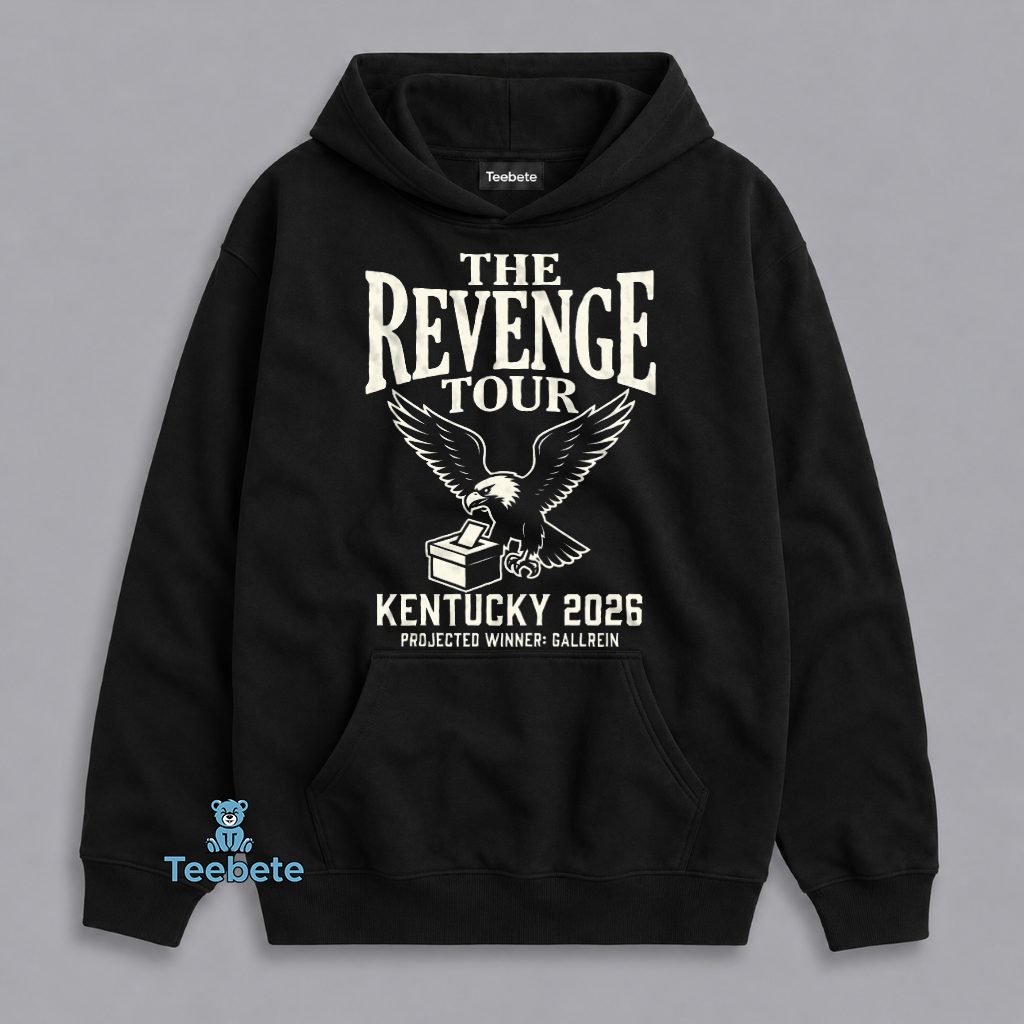 Ed Gallrein Kentucky Victory Trump Revenge Tour Hoodie Ed Gallrein Kentucky Victory Trump Revenge Tour Hoodie