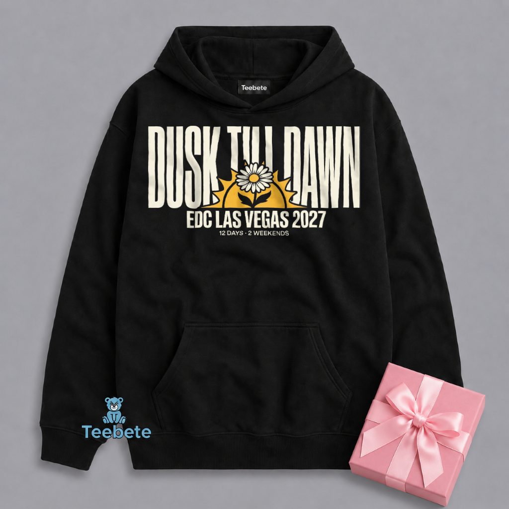 EDC Las Vegas Dusk To Dawn Rave Family Hoodie EDC Las Vegas Dusk To Dawn Rave Family Hoodie