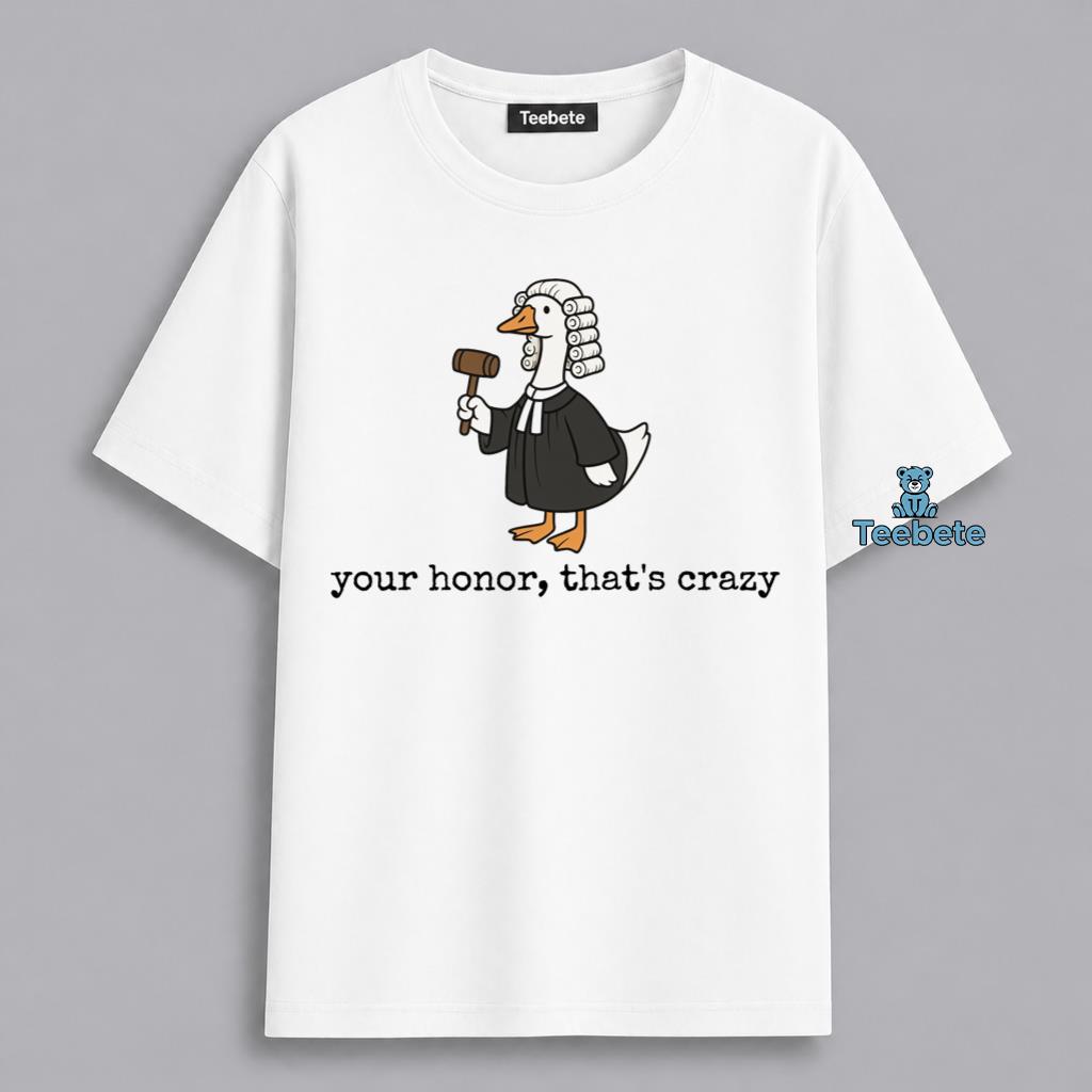 Funny Duck Judge Courtroom Humor Shirt