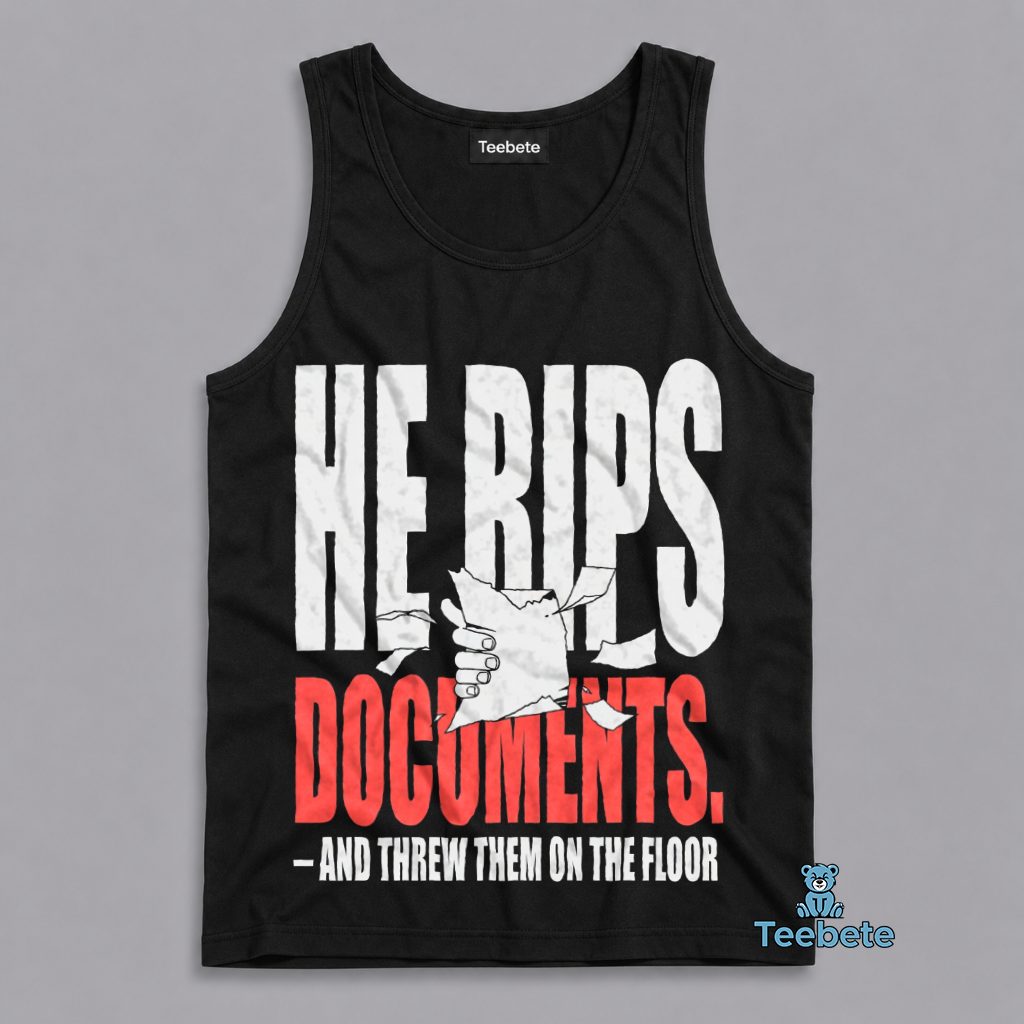 He Shreds Documents Political Humor Resistance Tanktop He Shreds Documents Political Humor Resistance Tanktop