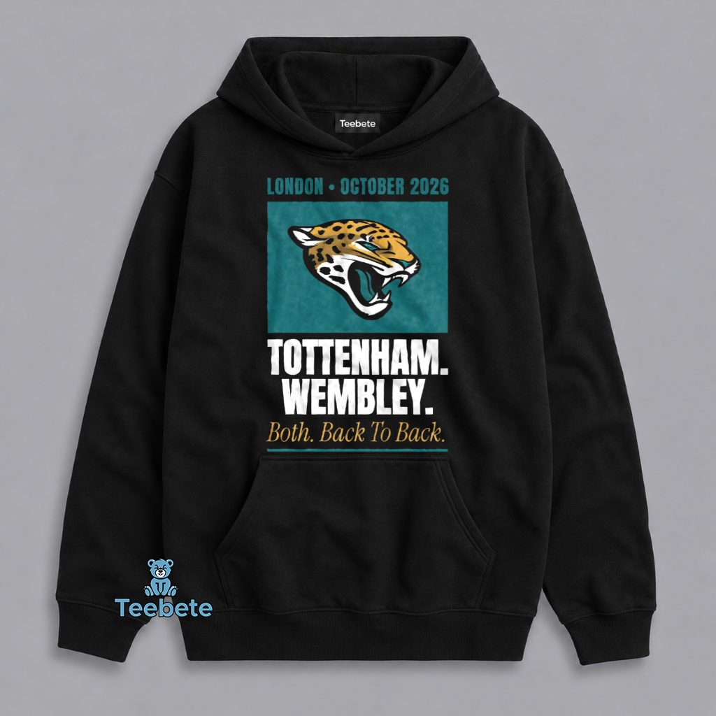 Jacksonville Jaguars London 2026 Double Header Wembley Tottenham NFL Fan Hoodie Jacksonville Jaguars London 2026 Double Header Wembley Tottenham NFL Fan Hoodie