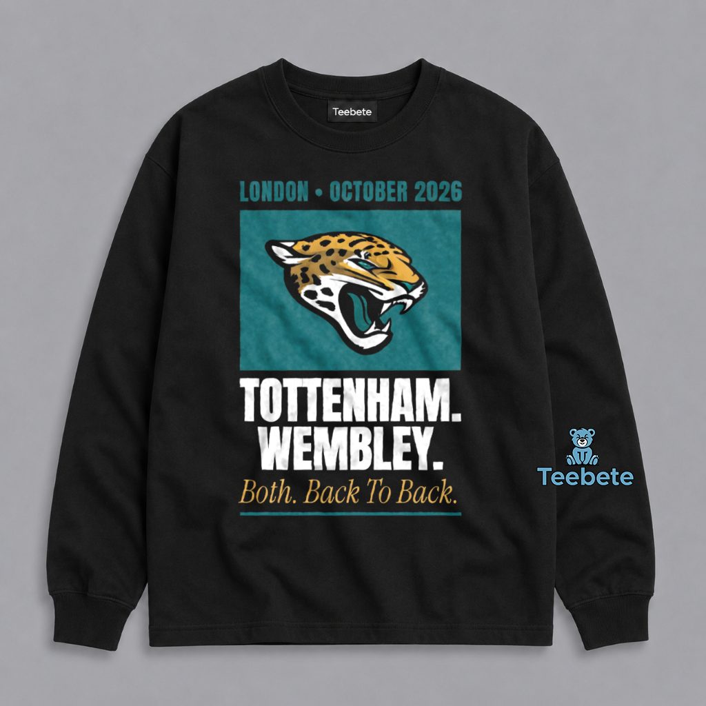 Jacksonville Jaguars London 2026 Double Header Wembley Tottenham NFL Fan Long Sleeve Jacksonville Jaguars London 2026 Double Header Wembley Tottenham NFL Fan Long Sleeve