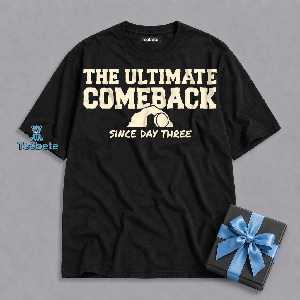 Jesus Ultimate Comeback King Funny Faith Shirt