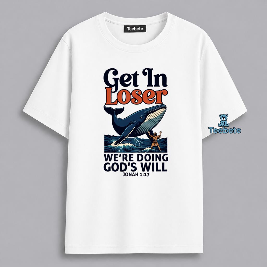 Jonah 1 17 Whale Bible Verse Gods Will Humor Shirt