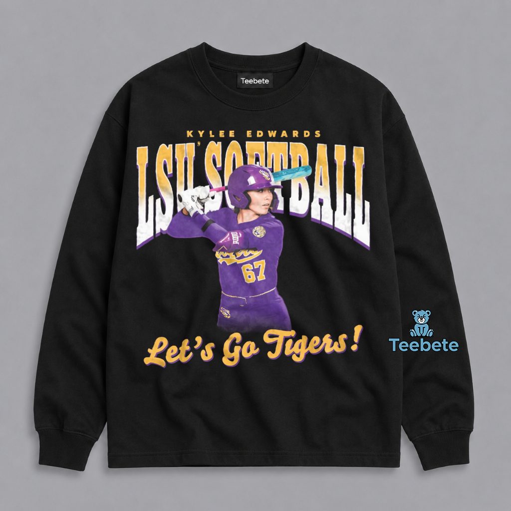 Kylee Edwards LSU Softball Lets Go Tigers Fan Long Sleeve Kylee Edwards LSU Softball Lets Go Tigers Fan Long Sleeve